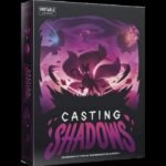 Casting Shadows